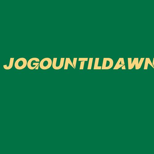 Logo da JOGOUNTILDAWN